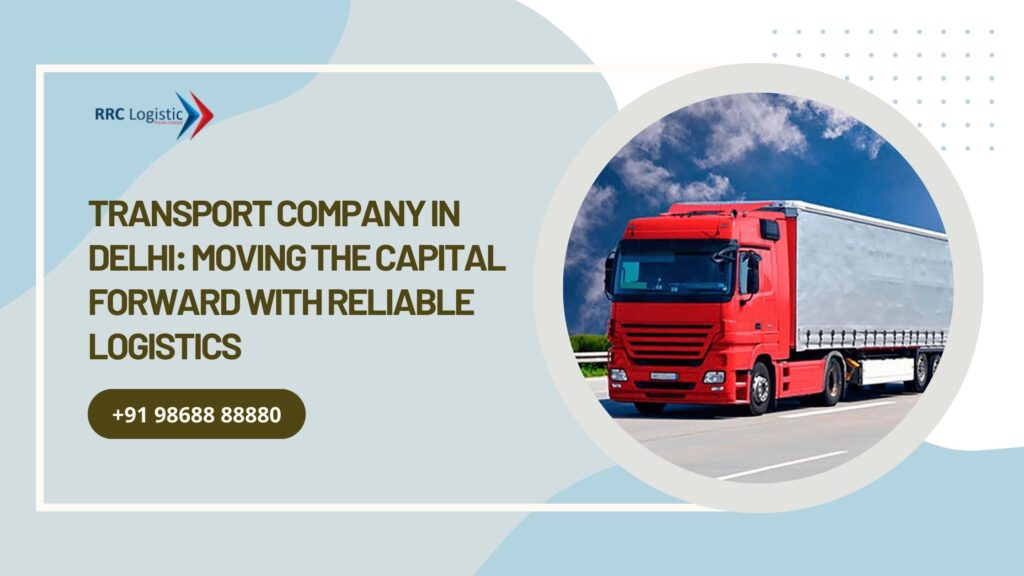 Transport Company in Delhi