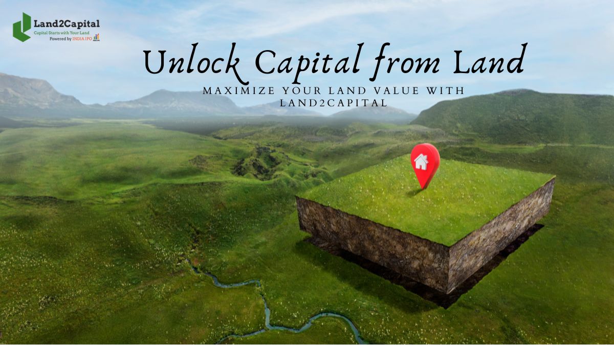 Unlock Capital from Land