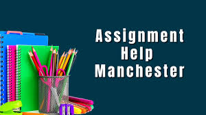 Assignment Help in Manchester